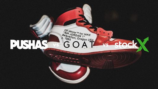 GOAT vs StockX vs PUSHAS | Buying & Selling Sneakers In Australia - PUSHAS